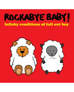 Rockabye CD Fall Out Boy Lullaby CD